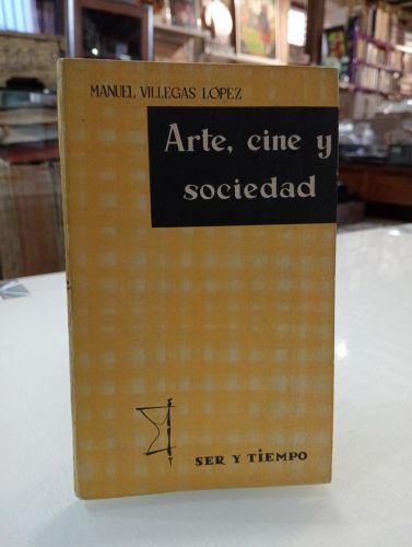 Portada del libro de Arte, cine y sociedad [Dedicado]