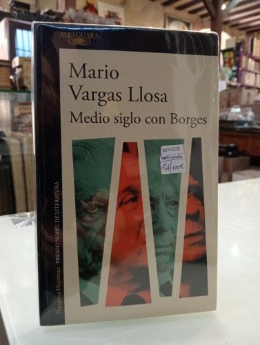 Portada del libro de Medio siglo con Borges [Dedicado]
