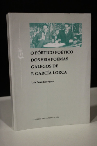 Portada del libro de O pórtico poético dos seis poemas galegos de F. García Lorca