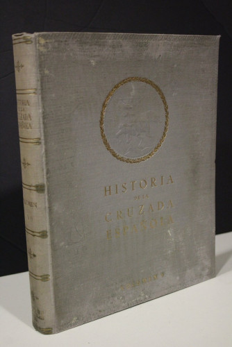 Portada del libro de Historia de la Cruzada Española. Volumen V.- Ediciones Españolas.