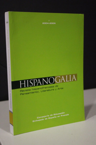 Portada del libro de I, 2004-2005. Hispanogalia. Revista hispanofrancesa de Pensamiento, Literatura y Arte.