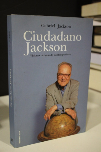 Portada del libro de Ciudadano Jackson. Visiones del mundo contemporáneo.