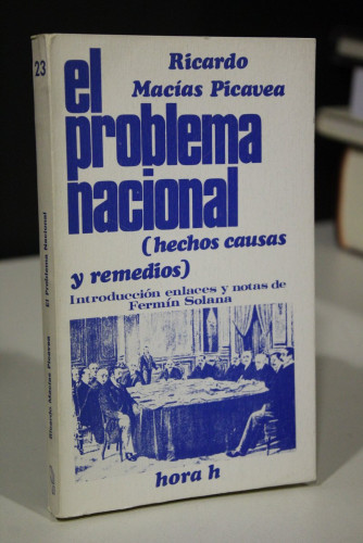 Portada del libro de El problema nacional: Hechos, causas y remedios.- Macías Picavea, Ricardo.