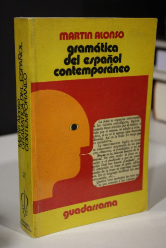 Portada del libro de Gramática del español contemporáneo. El lenguaje del hombre de hoy actualizado con autoridades de los...