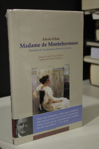 Portada del libro de Madame de Montehermoso. Marquesa de los placeres y dama de Carresse.- Ichas, Alexis.