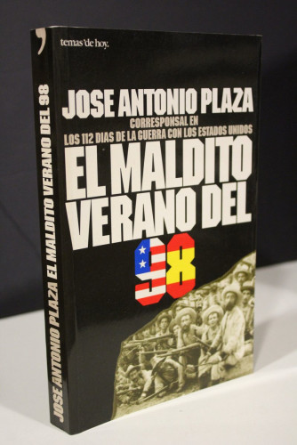 Portada del libro de El maldito verano del 98. Los 112 días de la guerra con los Estados Unidos