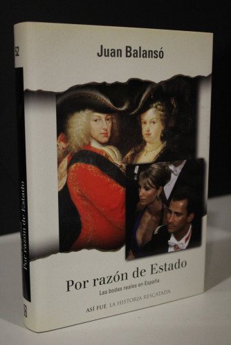 Portada del libro de Por razón de Estado. Las bodas reales en España