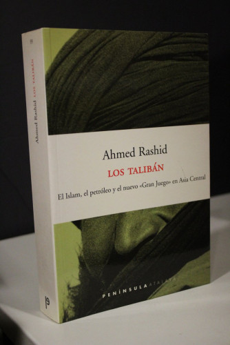 Portada del libro de Los Talibán. El Islam, el petróleo y el nuevo 