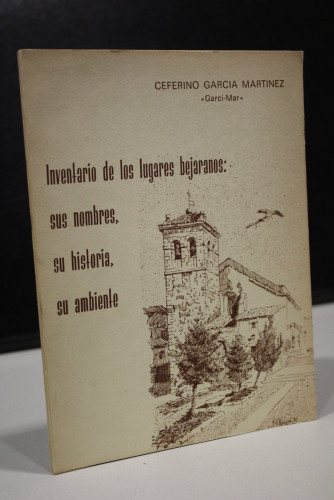 Portada del libro de Inventario de los lugares bejaranos: sus nombres, su historia, su ambiente