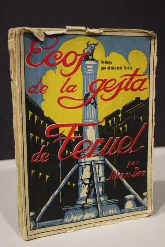 Portada del libro de Ecos de la gesta de Teruel.- Bea, Alonso.