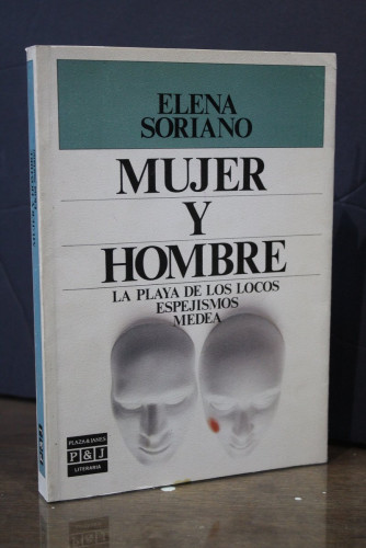 Portada del libro de Mujer y hombre. La playa de los locos. Espejismos. Medea