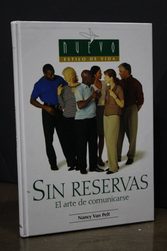 Portada del libro de Sin reservas. El arte de comunicarse