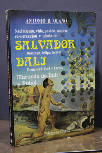 Portada del libro de Nacimiento, vida, pasión, muerte, resurrección y gloria de Salvador Dalí