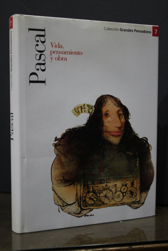 Portada del libro de Pascal. Vida, pensamiento y obra.- Grandes Pensadores, 7.