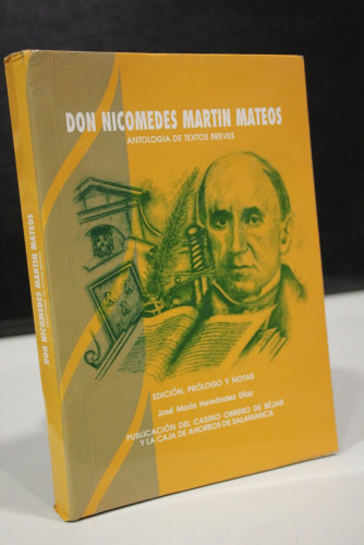 Portada del libro de Don Nicomedes Martín Mateos. Antología de textos breves.-