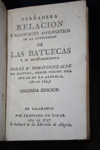 Portada del libro de (1797 Salamanca) Verdadera relacion y manifiesto apologetico de la antigüedad de Las Batuecas y su descubrimiento....