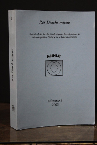 Portada del libro de Res Diachronicae. Número 2. 2003.- Anuario de la Asociación de Jóvenes Investigadores de Historiografía...