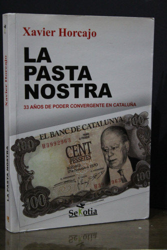 Portada del libro de La pasta nostra. 33 Años de poder convergente en Cataluña