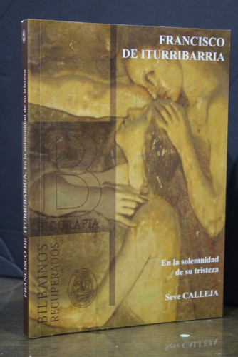 Portada del libro de Francisco de Iturribarria. En la solemnidad de su tristeza