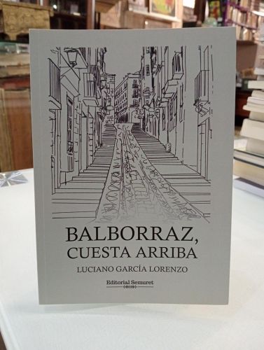 Portada del libro de Balborraz, cuesta arriba [Dedicado]