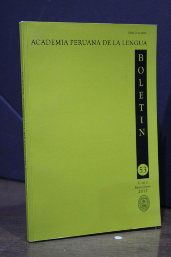 Portada del libro de Academia Peruana de la Lengua. Boletín 53. Lima. Enero-Junio 2012.