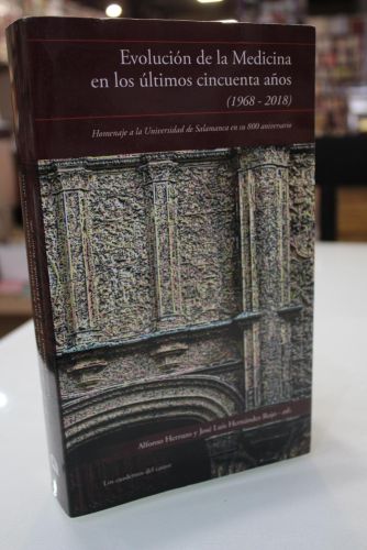 Portada del libro de Evolución de la Medicina en los últimos cincuenta años. (1968-2018). Homenaje a la Universidad de Salamanca...