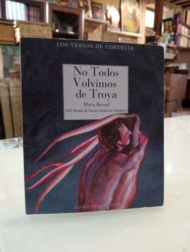 Portada del libro de No todos volvimos de Troya [Dedicado]
