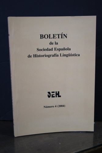 Portada del libro de Boletín de la Sociedad Española de Historiografía Lingüística. Número 4 (2004).