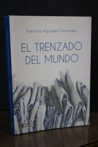 Portada del libro de El trenzado del mundo