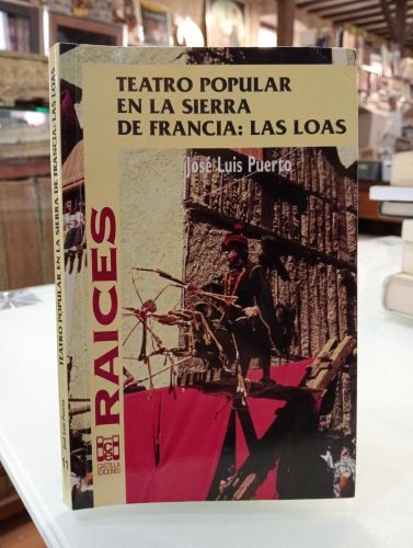 Portada del libro de Teatro popular en la Sierra de Francia: las loas [Dedicado]