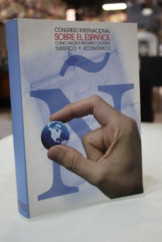 Portada del libro de Congreso Internacional sobre el español como valor y recurso cultural, turístico y económico.