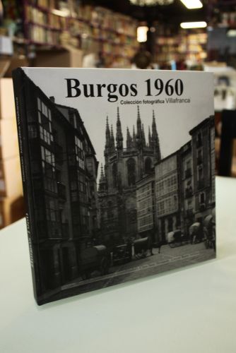 Portada del libro de Burgos 1960. Colección fotográfica Villafranca