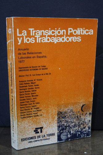 Portada del libro de La Transición Política y los Trabajadores. Anuario de las Relaciones Laborales en España, 1977.