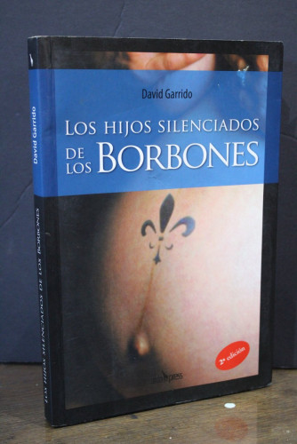 Portada del libro de Los hijos silenciados de los Borbones