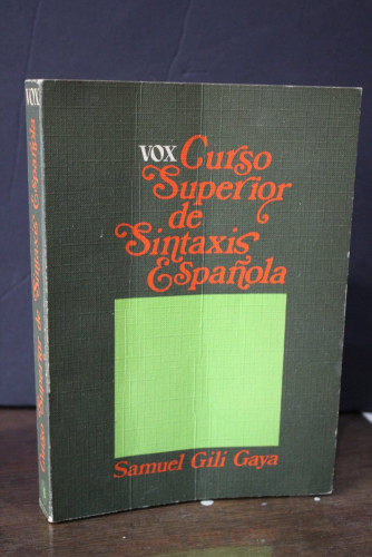 Portada del libro de Vox. Curso Superior de Sintaxis Española.- Gili Gaya, Samuel.