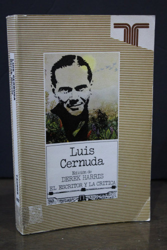 Portada del libro de Luis Cernuda.- Harris, Derek. (Edición).- El Escritor y la Crítica, 103.