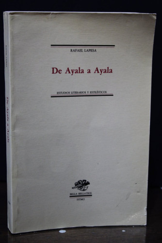 Portada del libro de De Ayala a Ayala. Estudios literarios y estilísticos