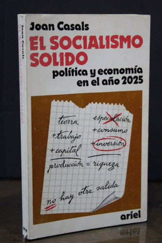 Portada del libro de El socialismo sólido. Política y economía en el año 2025