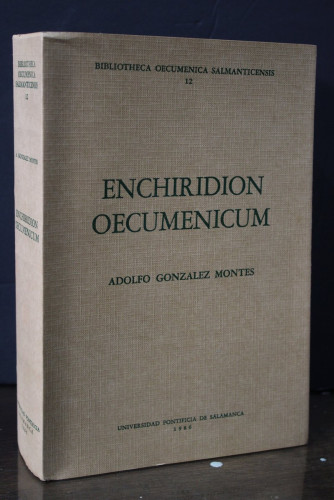 Portada del libro de Enchiridion Oecumenicum. Relaciones y Documentos de los Diálogos Interconfesionales de la Iglesia Católica...