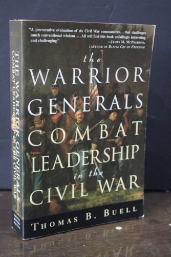 Portada del libro de The warrior generals. Combat leadership in the Civil War