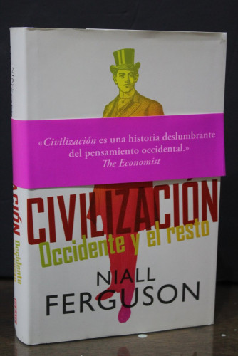 Portada del libro de Civilización. Occidente y el resto