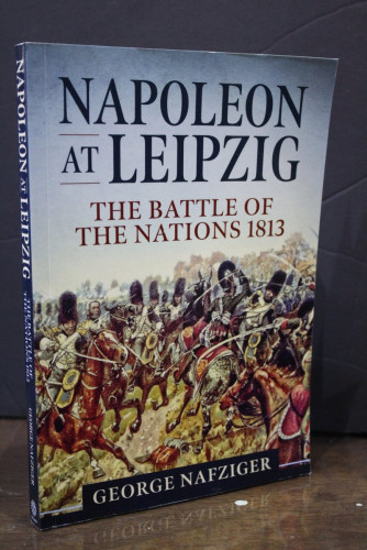 Portada del libro de Napoleon at Leipzig. The Battle of the Nations 1813