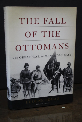 Portada del libro de The Fall of the Ottomans. The Great War in the Middle East