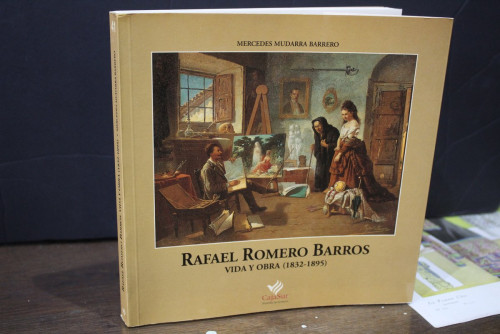 Portada del libro de Rafael Romero Barros. Vida y obra (1832-1895)