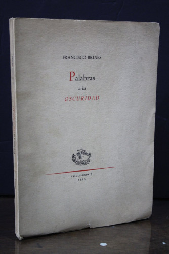 Portada del libro de Palabras a la oscuridad.- Brines. Francisco.- Dedicado