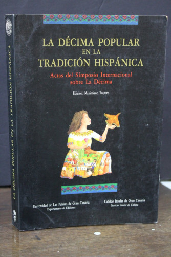 Portada del libro de La Décima Popular en la tradición hispánica. Actas del Simposio Internacional sobre La Décima