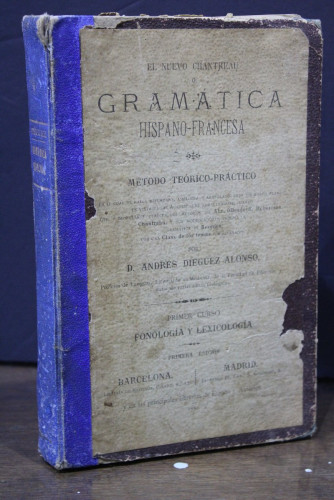 Portada del libro de El nuevo Chantreau o gramática hispano-francesa. Método teórico-práctico. Primer curso Fonología y lexicología....