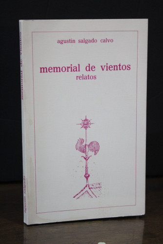 Portada del libro de Memorial de vientos. Relatos.- Salgado Calvo, Agustín.- Dedicado(?).