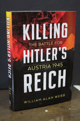 Portada del libro de Killing Hitler's Reich. The Battle for Austria, 1945