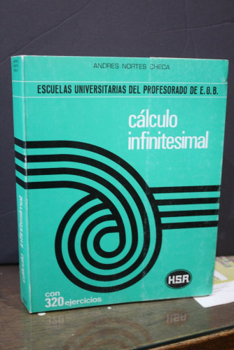 Portada del libro de Cálculo infinitesimal.- Nortes Checa, Andrés.- Escuelas Universitarias del Profesorado de E.G.B.